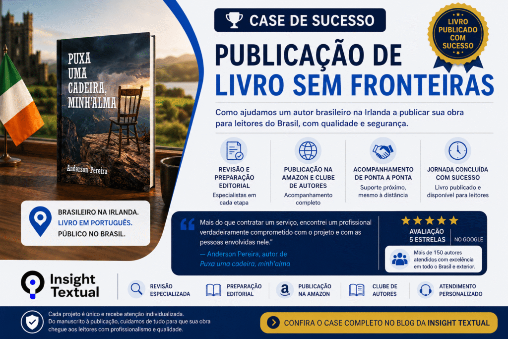Publicação de livro: como ajudamos um brasileiro na Irlanda a publicar sua obra